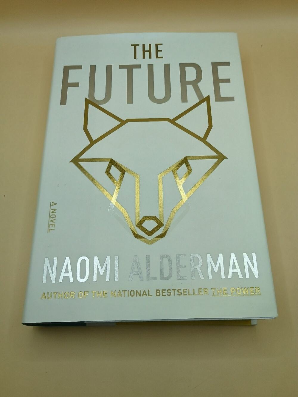 THE FUTURE: A NOVEL by NAOMI ALDERMAN {ARC-11/2023, Paperback}